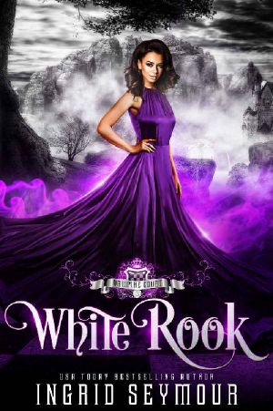 [Vampire Court 03] • White Rook